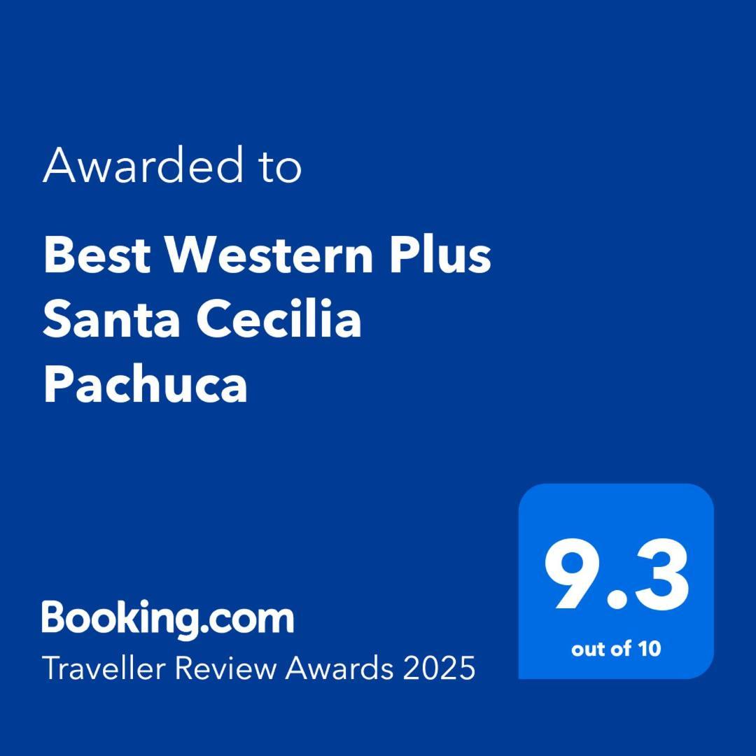 Best Western Plus Santa Cecilia Pachuca Exterior photo